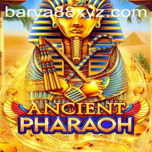 Explore the Mystical World of AncientPharaoh: Unraveling the Secrets of BARYA88